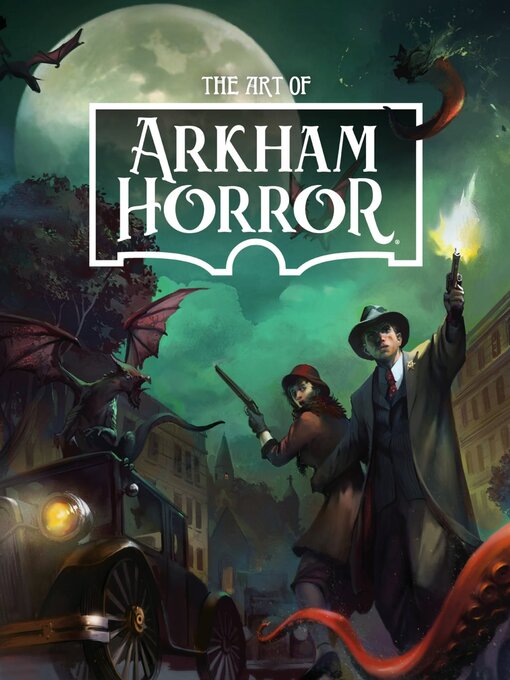 Title details for The Art Of Arkham Horror by Asmodee - Available